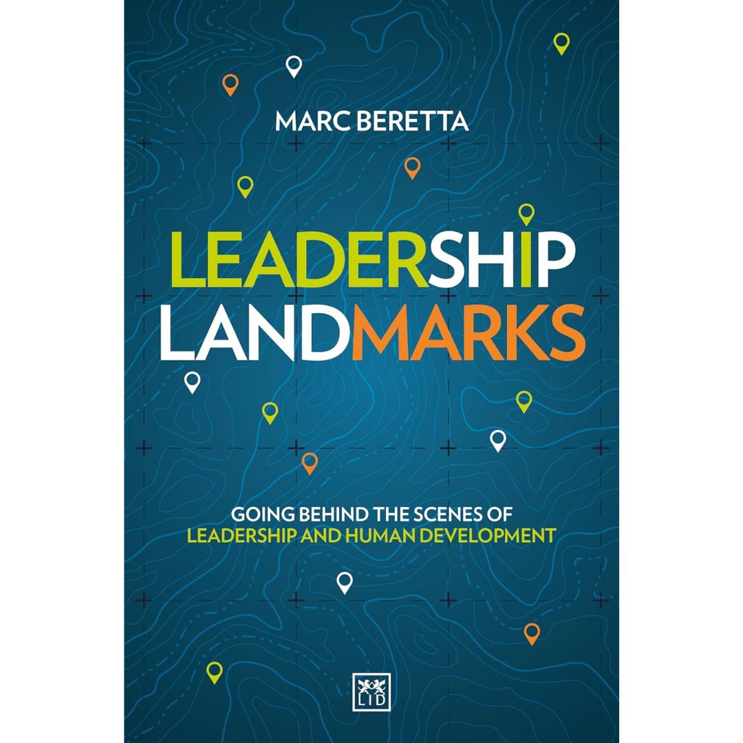 Leadership Landmarks by Marc Beretta