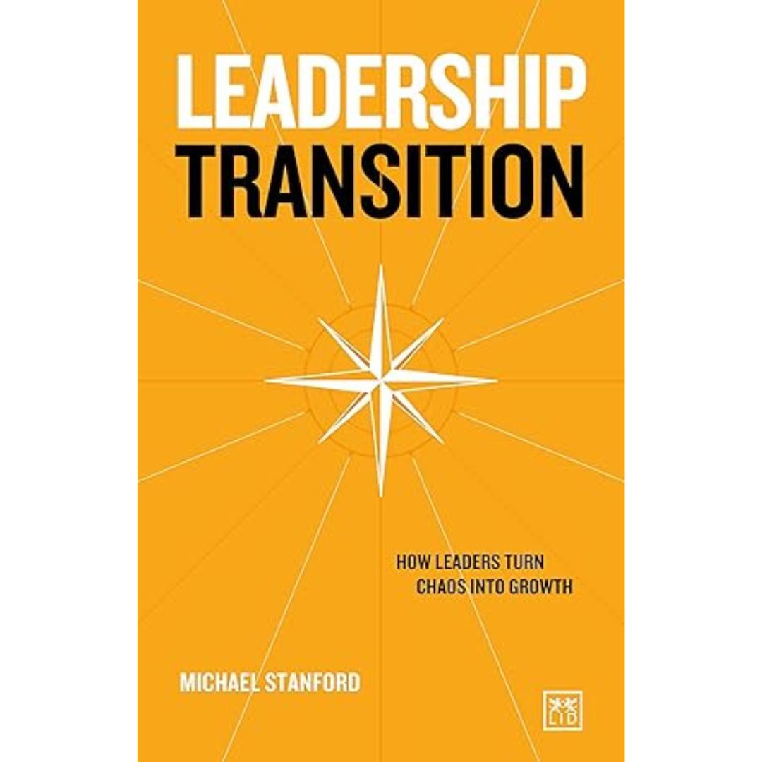  Leadership Transition by Michael Stanford